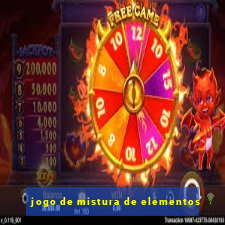 jogo de mistura de elementos